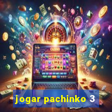 jogar pachinko 3